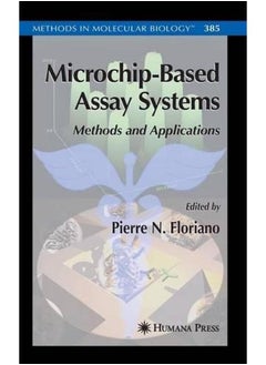 Microchip-Based Assay Systems: Methods and Applications 