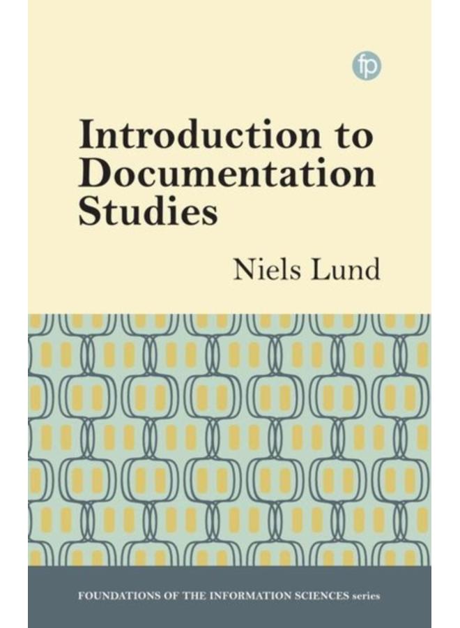 Introduction to Documentation Studies