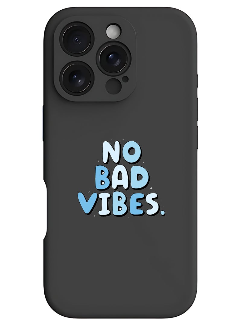 Theodor iPhone 16 Pro Max Black Protective Slim Fit Case Liquid Silicone Cover with Full Body Protection Anti-Scratch Shockproof Case For iPhone - No Bad vibes - Image 1