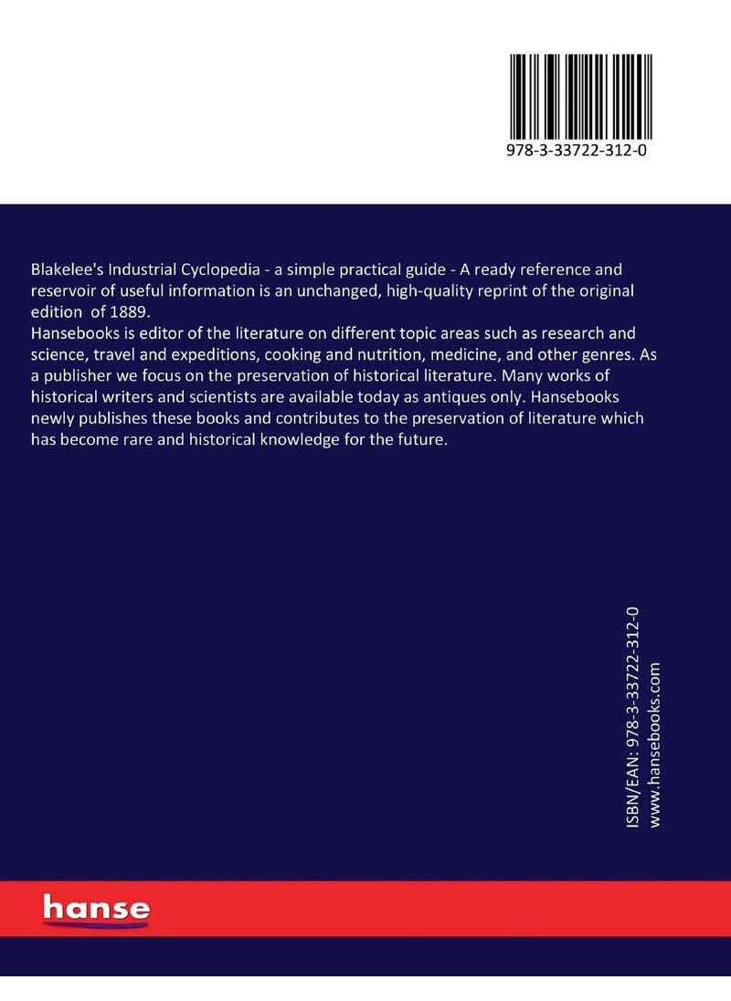 Blakelee's Industrial Cyclopedia: a simple practical guide - A ready reference and reservoir of useful information  - Image 2