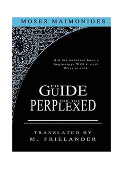 The Guide For The Perplexed 