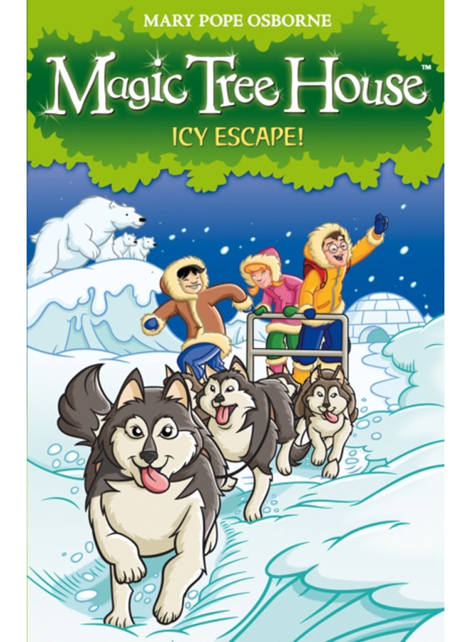 Magic Tree House 12: Icy Escape! 