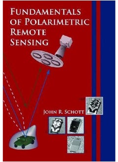 Fundamentals of Polarimetric Remote Sensing (SPIE Tutorial Text Vol. TT81) 