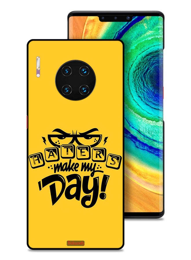 Tolwak Huawei Mate 30 Pro 4G Protective Case Cover Make My Day - Image 1