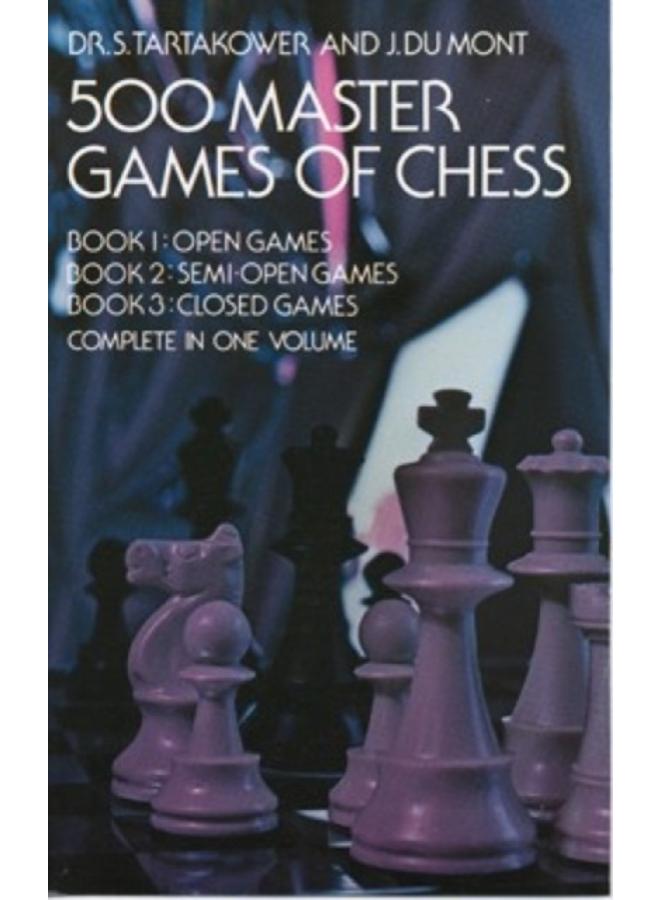500 Master Games of Chess 