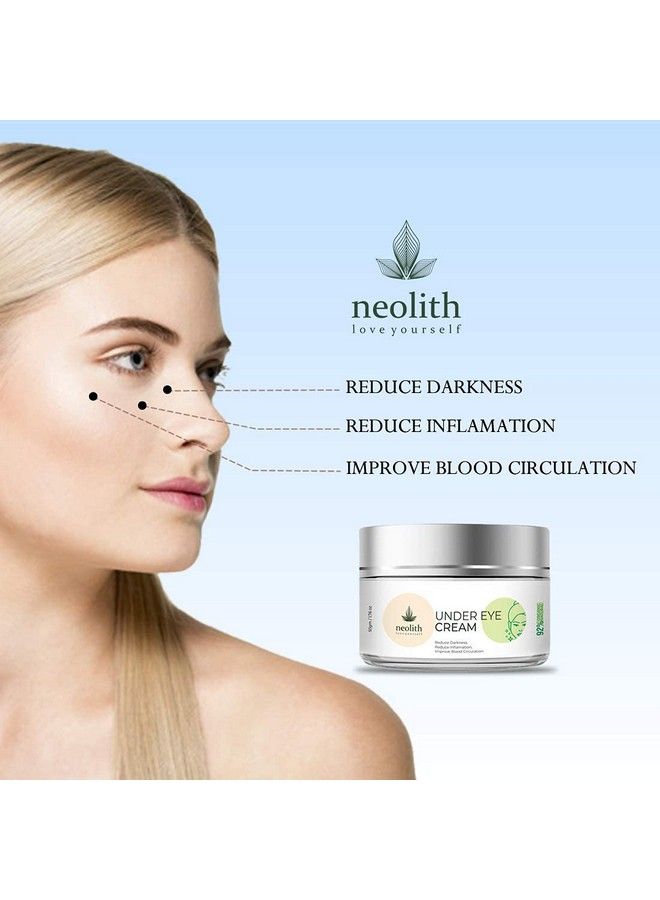 NEOLITH Under Eye Cream (50 Gm) For Dark Circle Anti Fatigue Reduce Wrinkles And Fine Lines With Aloe Vera ;; 92% Organic Eye Cream For Women & Men  - Image 4