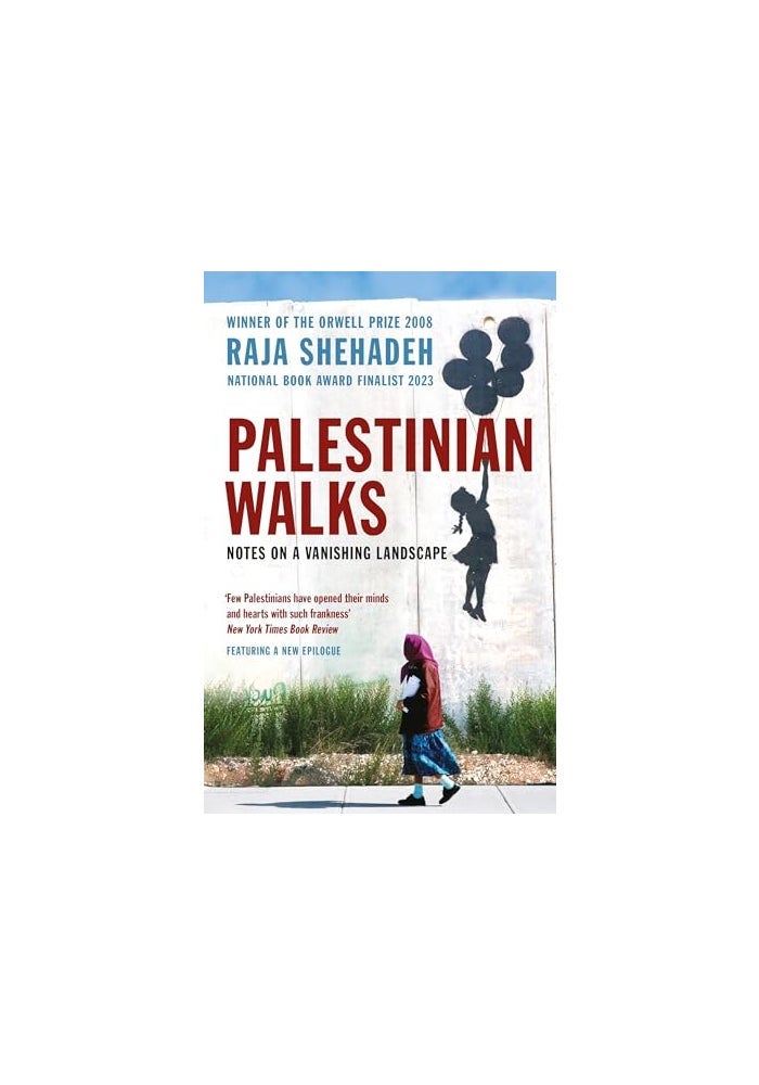 Palestinian Walks Notes On A Vanishing Landscape - Image 1