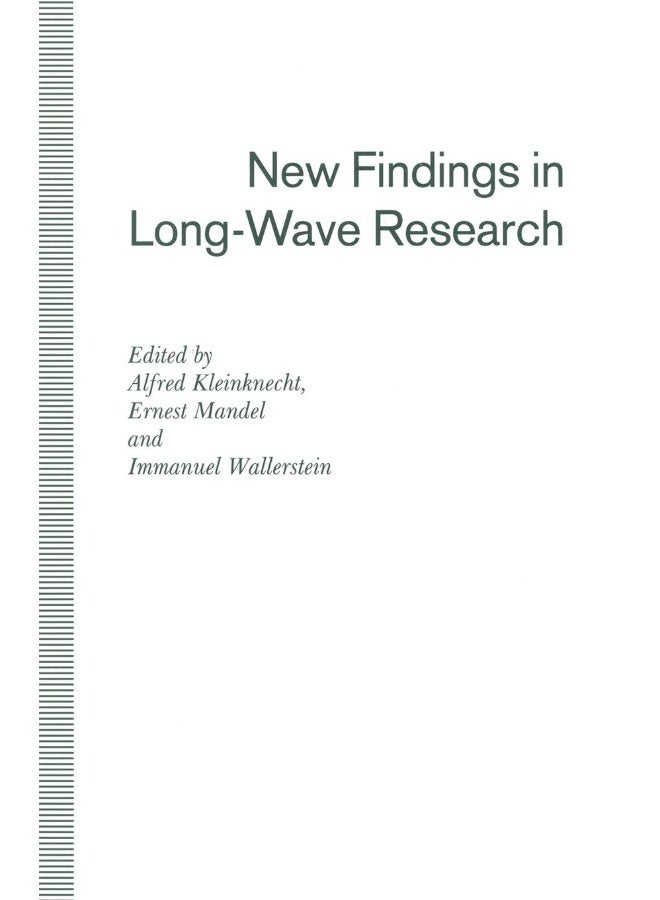 New Findings in Long-Wave Research