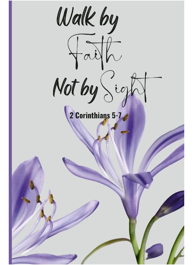 Walk by Faith Not by Sight  - Image 1