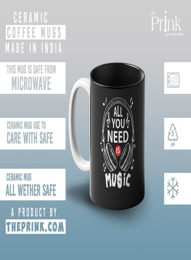 Prink All You Need is Music Inner Black Coffee Mug with Print | Headphones Printed Mug | Music Song Lover Mugs | Gift for Friends | 330ml, Microwave & Dishwasher Safe - Image 4