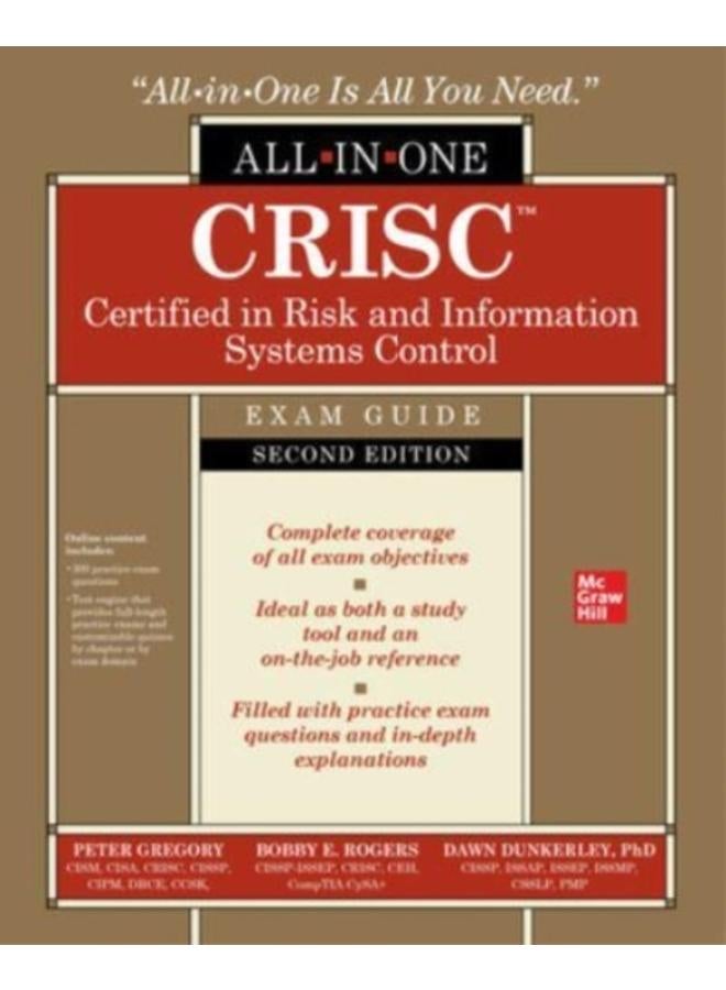 CRISC Certified in Risk and Information Systems Control All-in-One Exam Guide, Second Edition 