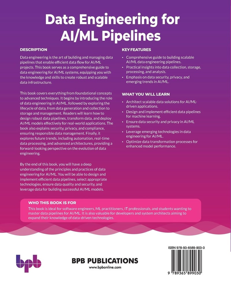 Data Engineering for AI/ML Pipelines: Ultimate guide to data pipelines and architectures for AI/ML applications (English Edition) - Image 2