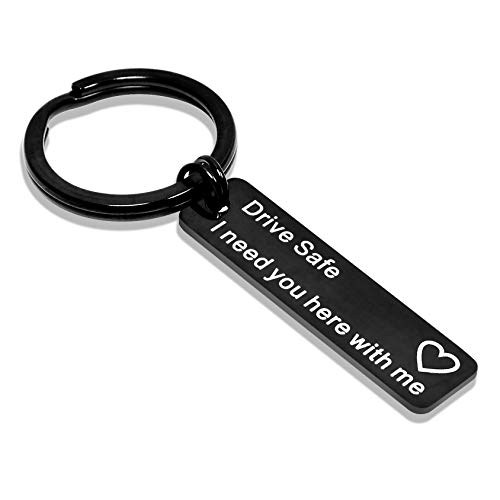 Elechobby Drive Safe Keychain I Need You Here With Me Gifts for Husband Dad Boyfriend Gifts Valentines Day Father's day BirthdayGift (Black-drive-Safe) - Image 1