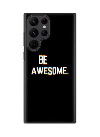 Be awesome