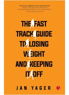 The Fast Track Guide to Losing Weight and Keeping It Off - pzsku/Z9779A691164C8F5CAF8FZ/45/_/1723110479/7fa9ca20-dab0-40bb-bb81-be5c798fdab0