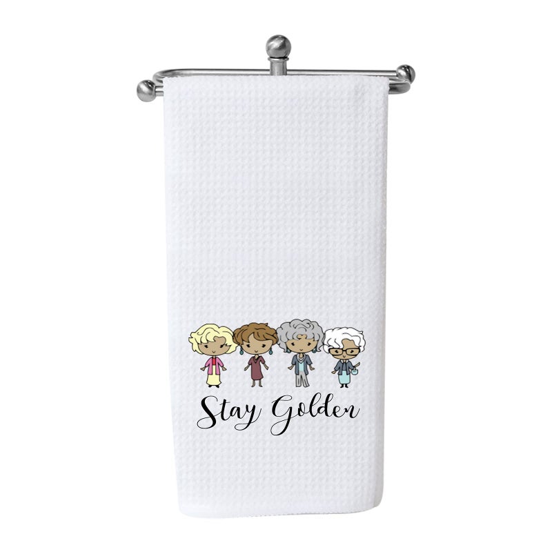 WCGXKO TV Show Inspired Stay Golden Kitchen Home Decor Hostess Gift Flour Sack Towel Dish Towel Hand Towel (Stay Golden Towel) - Image 1