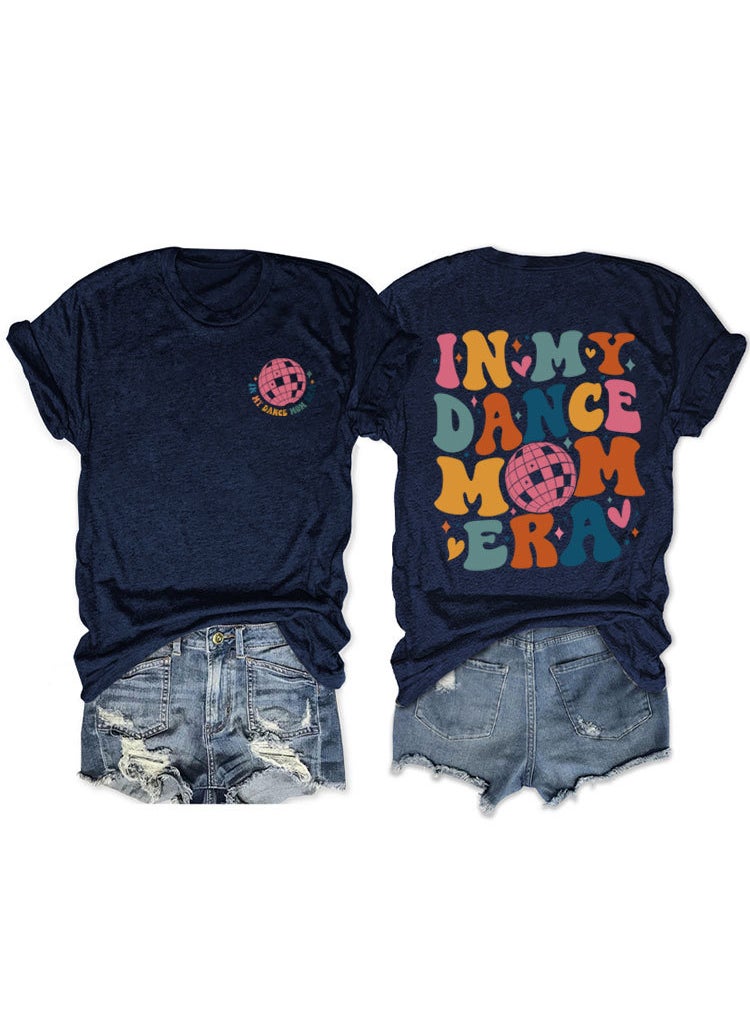 Generic - Fashionable Short Sleeve T-shirt For Women In My Dance Mom Era Ball New Style Crew Neck Tee Dark blue front chest (color picture) - Image 1