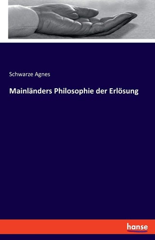 Hansebooks Mainländers Philosophie der Erlösung - pzsku/Z97839DC0C38C32767284Z/45/1749032050/86369706-0a32-449d-9356-54aed71bfc6a