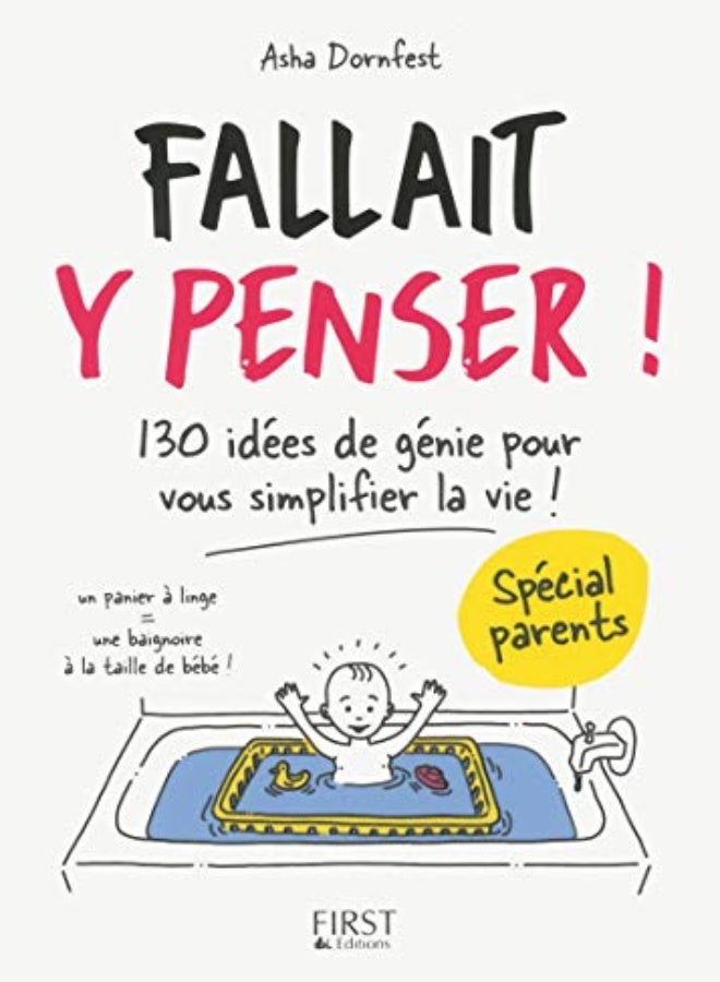 Fallait Y Penser ! Special Parents