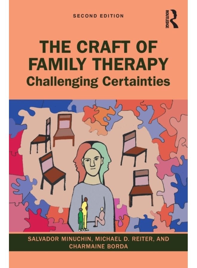The Craft of Family Therapy Challenging Certainties - Paperback