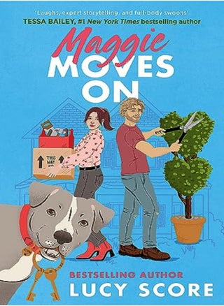 Maggie Moves On The Perfect Romcom To Make You Laugh Swoon And Sob by Score, Lucy Paperback - pzsku/Z978CDA729815C34784E8Z/45/_/1698836486/ae71b82d-314e-4f98-9f88-90a47fc503c4