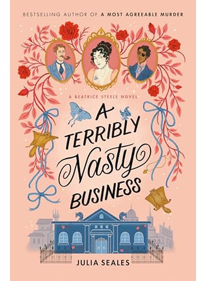 A Terribly Nasty Business: A Beatrice Steele Novel
