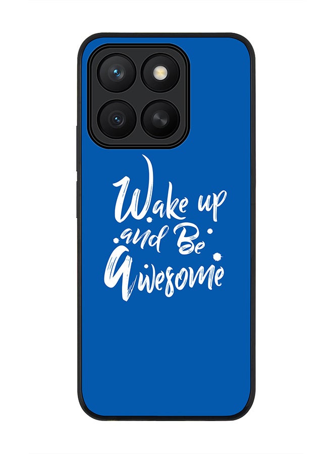 Stylizedd For Honor X8c Case,Slim fit Camera Protection, Shockproof Thin Phone cover  - Wake up and be awesome