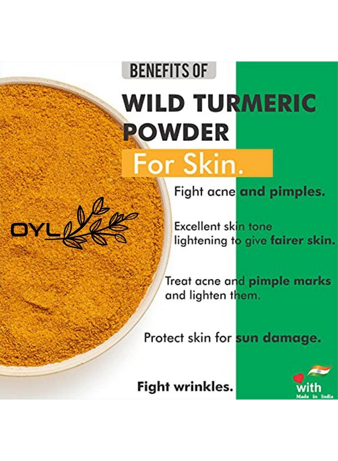 OY-L OYL Natural Wild Turmeric/Kasthuri Manjal Powder For Skin Whitening, Skin Lightening, Shinier & Radiant Skin - 100g - Image 2