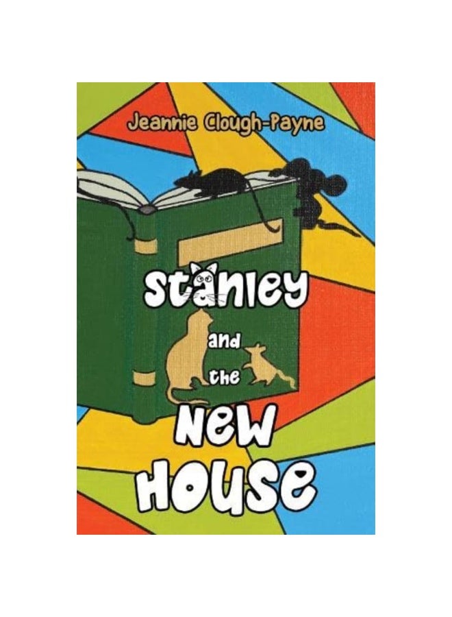 Stanley and the New House