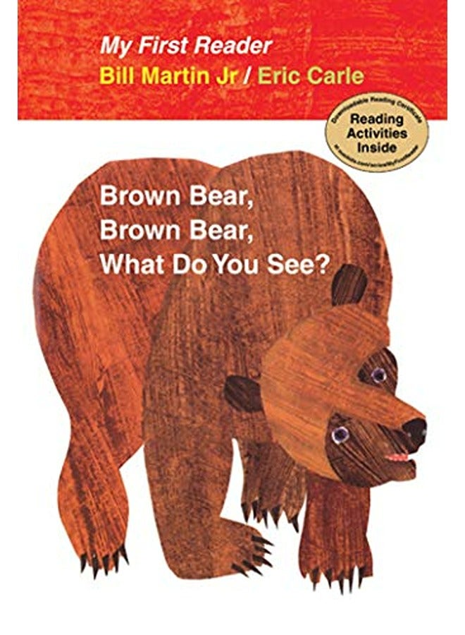 Brown Bear Brown Bear What Do You See 