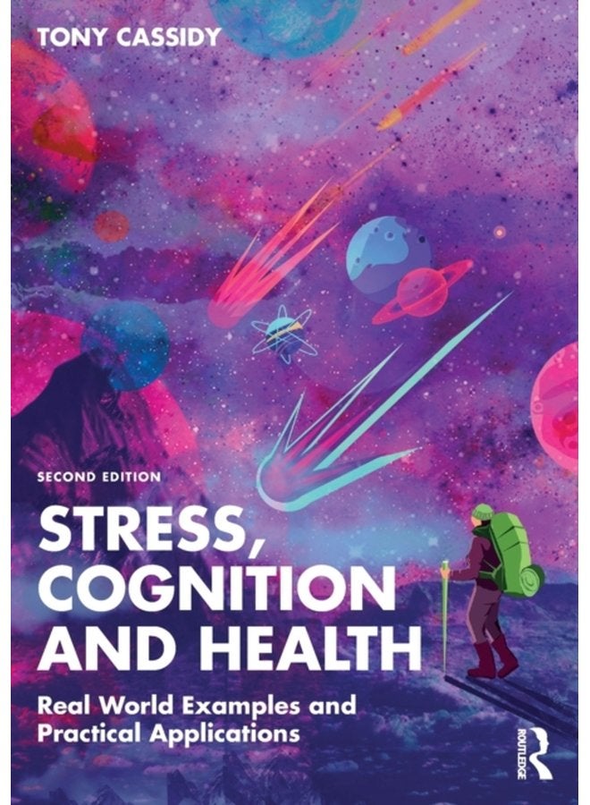 Stress Cognition and Health Real World Examples and Practical Applications - Paperback