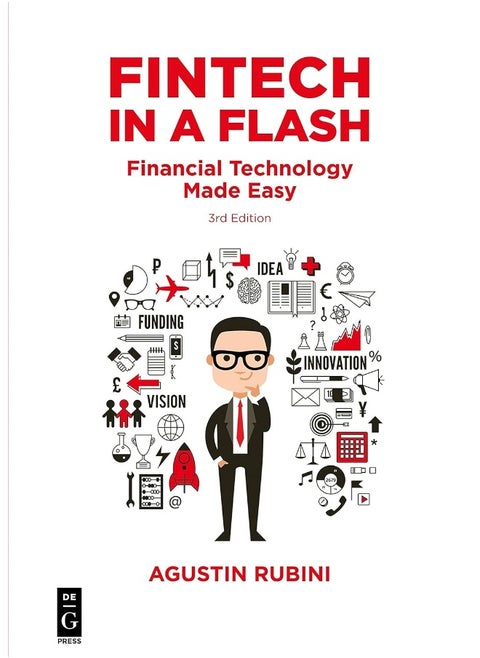 de Gruyter Fintech in a Flash: Financial Technology Made Easy