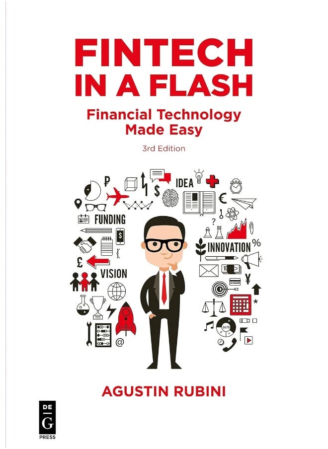 de Gruyter Fintech in a Flash: Financial Technology Made Easy