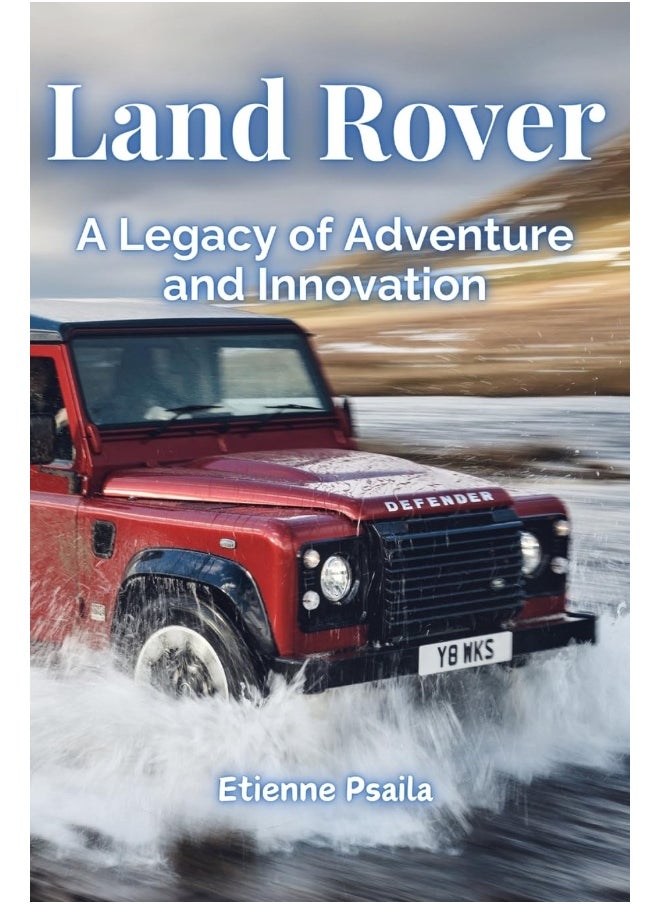 Land Rover: A Legacy of Adventure and Innovation  - Image 1