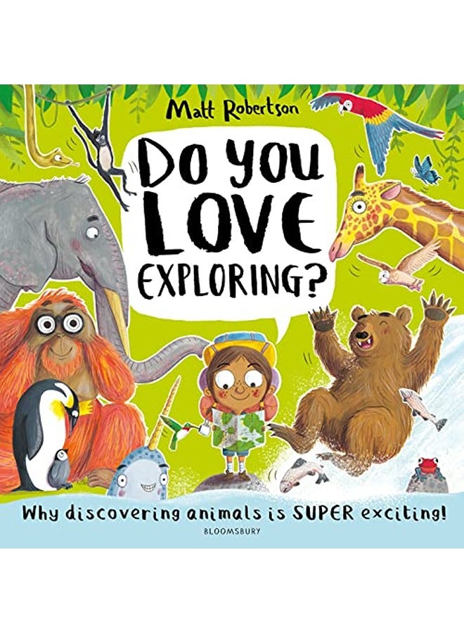 Do You Love Exploring?