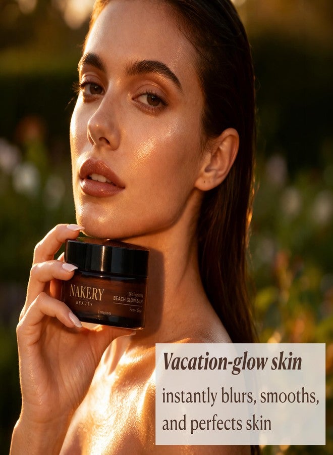 Nakery SkinTightening Beach Glow Balm - Firming, Smoothing Face & Body Lotion - Instantly Blurs Imperfections & Visibly Firms Dull, Crepey Skin in 3 Days - Translucent, No Tint, Non Greasy - 3.53 oz - Image 2