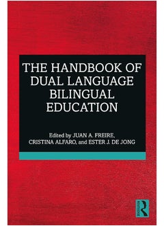 The Handbook of Dual Language Bilingual Education 