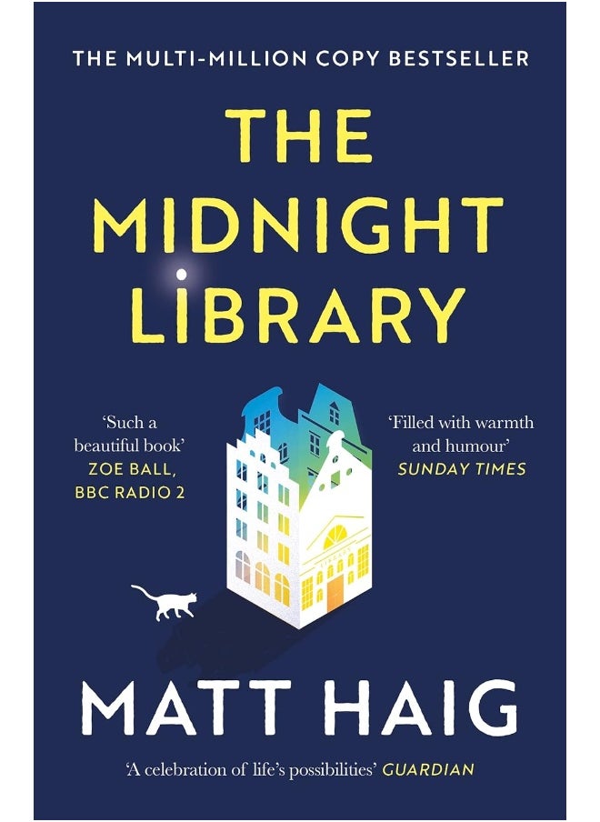 The Midnight Library: The No.1 Sunday Times Bestseller And Worldwide Phenomenon 