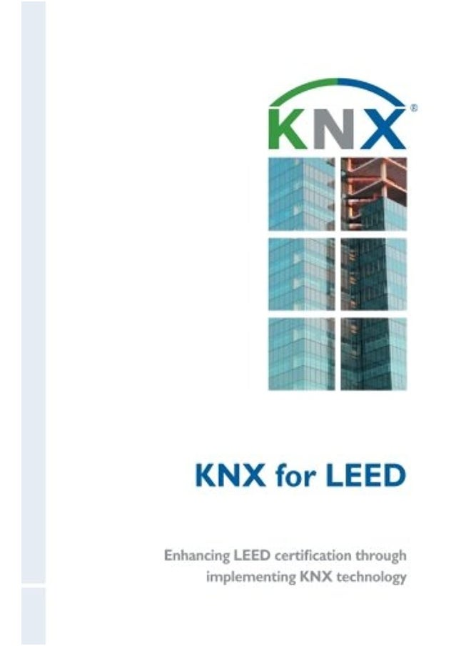 Knx Association Cvba for LEED: Enhancing LEED certification through implementing technology  - Image 1