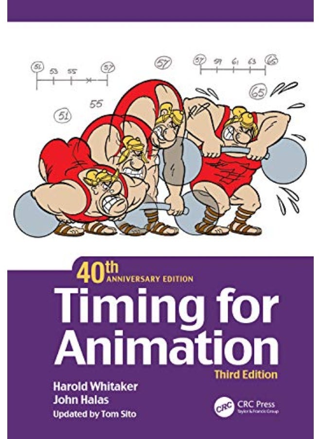 Timing For Animation 40Th Anniversary Edition By Whitaker, Harold - Halas, John - Sito, Tom Paperback