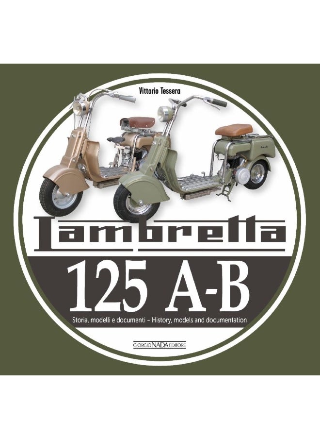 Lambretta 125 A-B: Storia Modelli e documenti/History, models and documents  - Image 1