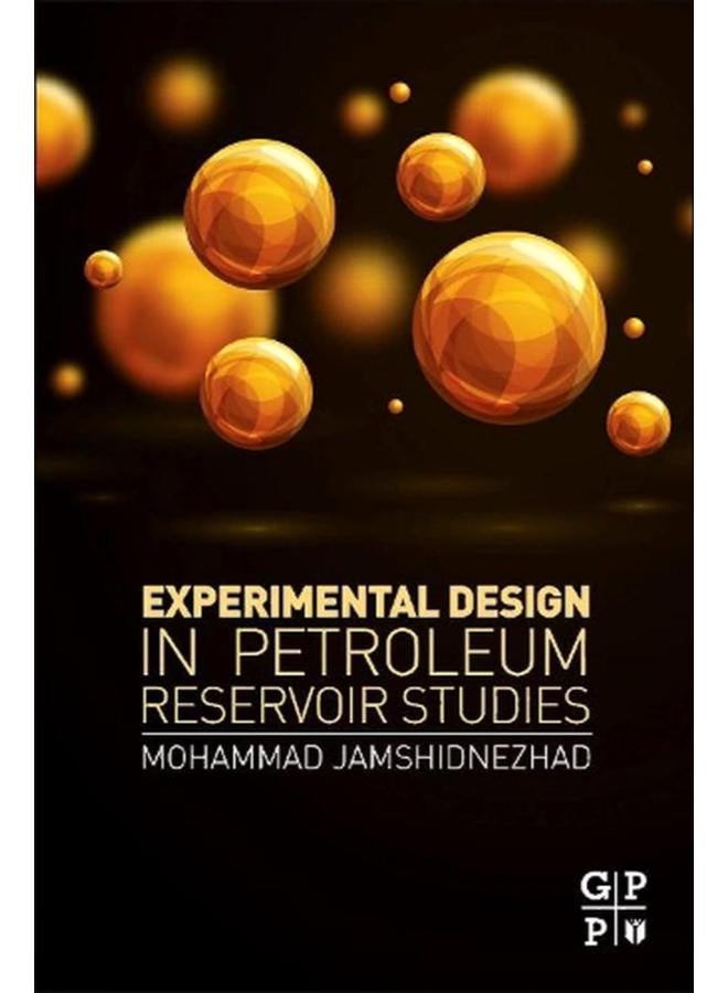 Experimental Design in Petroleum Reservoir Studies