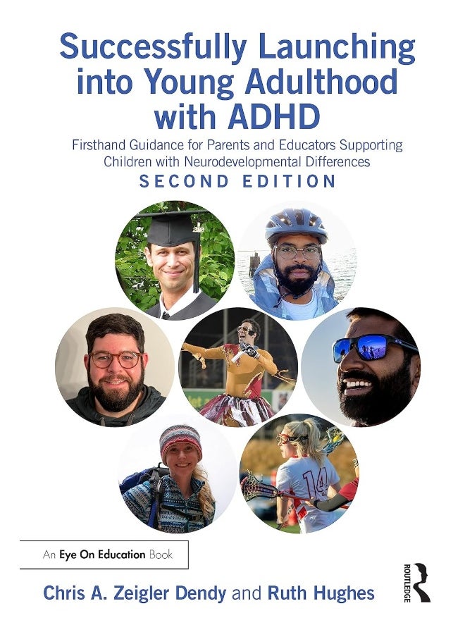 Routledge Successfully Launching into Young Adulthood with ADHD: Firsthand Guidance for Parents and Educators Supporting Children with Neurodevelopmental Differences 