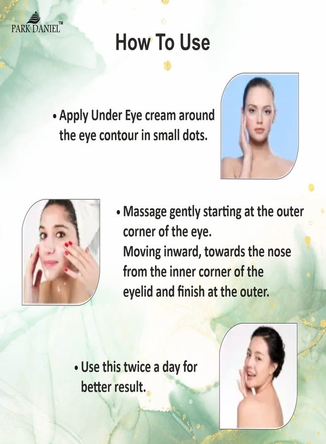 Park Daniel Nourishing Under Eye Cream for Dark Circles for Women & Men|to Reduce Dark Circles, Puffiness and Fine Lines with Vitamins E & B3 Pack of 3 of 50ML - Image 5