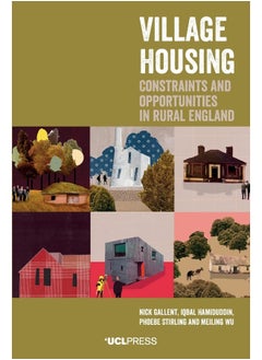 Village Housing: Constraints and Opportunities in Rural England 