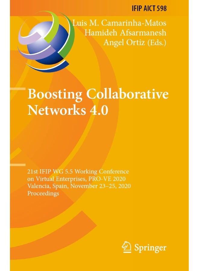 Boosting Collaborative Networks 4.0: 21st IFIP WG 5.5 Working Conference on Virtual Enterprises, PRO-VE 2020, Valencia, Spain, November 23-25, 2020, Proceedings 
