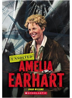 Amelia Earhart (Unsolved) 