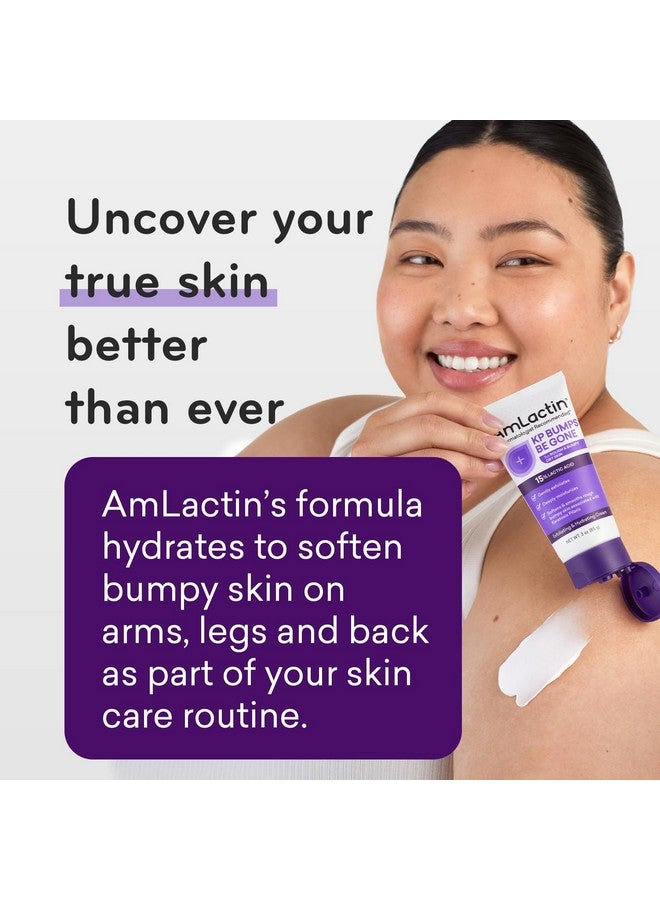 AmLactin KP Bumps Be Gone - 3 oz Keratosis Pilaris Moisturizing Cream with 15% Lactic Acid - Exfoliator and Moisturizer for Dry, Rough and Bumpy Skin (Packaging May Vary) - Image 3