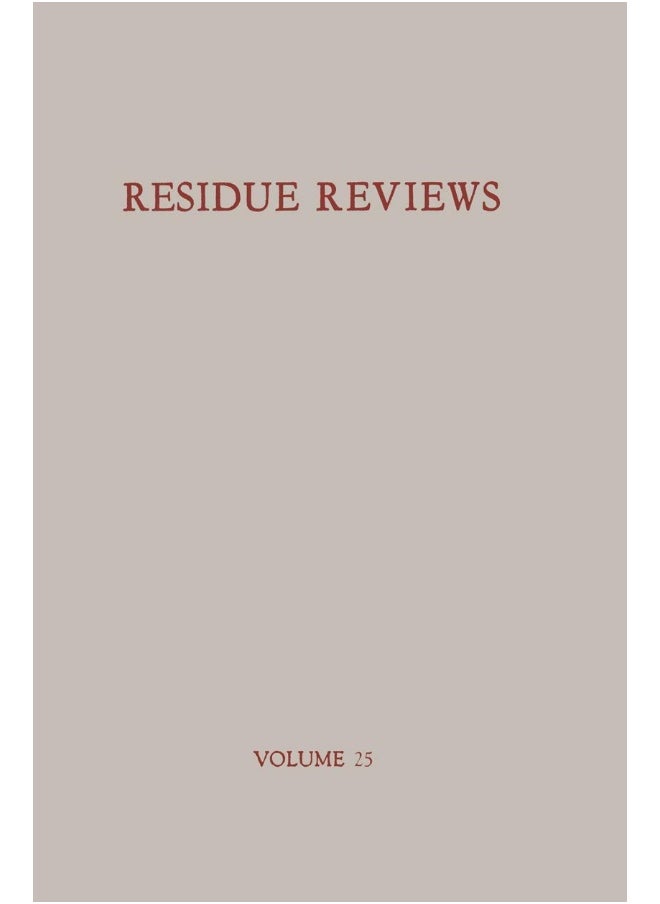 Residues of Pesticides and Other Foreign Chemicals in Foods and Feeds / Ruckstande Von Pesticiden Und Anderen Fremdstoffen in Nahrungs- Und Futtermitt 