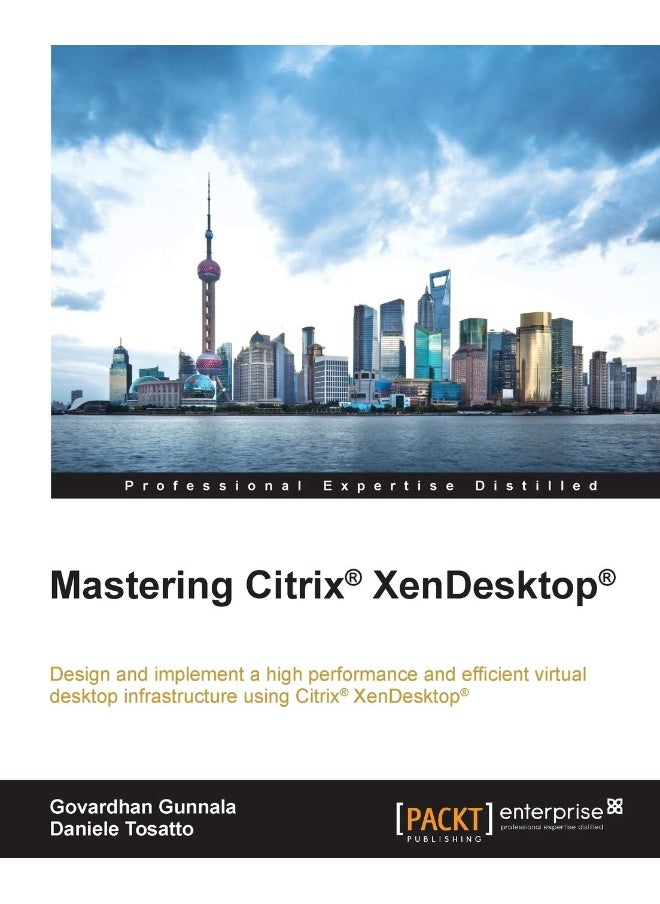 Mastering Citrix XenDesktop 